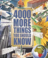 4000 Things You Should Know