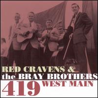 419 West Main - Red Cravens & The Bray Brothers