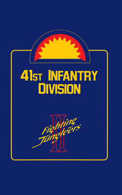 41st Infantry Division, Fighting Jungleers II - Turner Publishing (Compiled by)