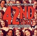 42nd Street (New Broadway Cast Recording)