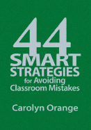 44 Smart Strategies for Avoiding Classroom Mistakes