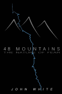 48 Mountains: The Nature of Fear