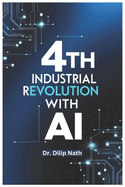4th Industrial Revolution with AI