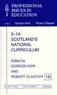 5-14: Scotland's National Curriculum