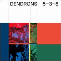 5-3-8 - Dendrons