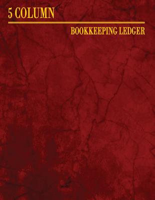 5 Column Bookkeeping Ledger - Publishing LLC, Ij