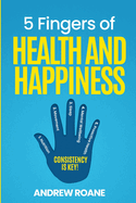 5 Fingers of Health and Happiness