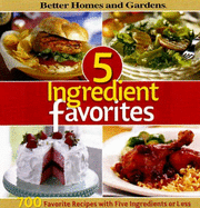 5-Ingredient Favorites: 700 Favorite Recipes with Five Ingredients or Less