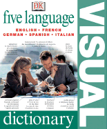 5 Language Visual Dictionary - Dorling Kindersley Publishing