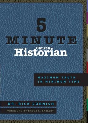 5 Minute Church Historian - Cornish, Rick