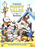 5-minute Puppy Tales - Stevenson, Peter (Illustrator)