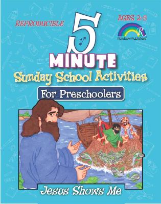 5 Minute Sunday School Activities for Preschool -- Jesus Shows Me - Davis, Mary J