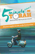 5 Minute Torah, Volume 2: Messianic Insights Into the Weekly Torah Portion