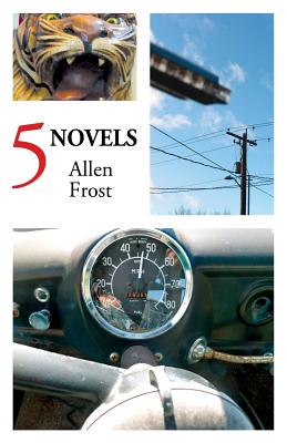 5 Novels - Frost, Allen