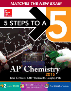 5 Steps to a 5 AP Chemistry, 2015 Edition