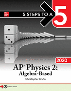 5 Steps to a 5: AP Physics 2: Algebra-Based 2020