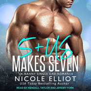 5+us Makes Seven: A Nanny Single Dad Romance