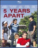 5 Years Apart [Blu-ray]