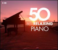 50 Best Relaxing Piano - 