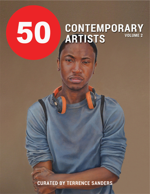 50 Contemporary Artists - Sanders Smith, Terrence (Creator)