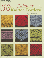 50 Fabulous Knitted Borders
