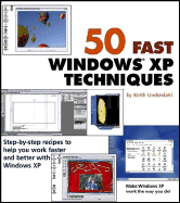50 Fast Windows XP Techniques