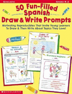 50 Fun-Filled Spanish Draw & Write Prompts