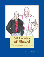 50 Grades of Shaved