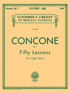 50 Lessons, Op. 9: Schirmer Library of Classics Volume 1468 High Voice