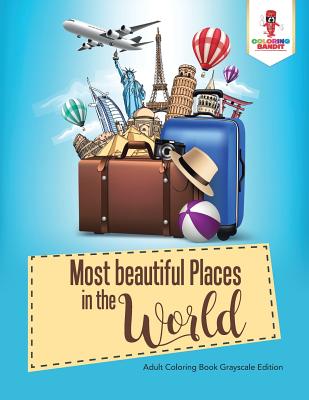 50 Most beautiful Places in the World: Coloring Book for Travel - Coloring Bandit