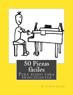 50 Piezas Faciles Para Piano Para Principiantes