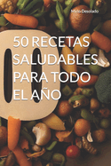 50 recetas saludables para todo el ao