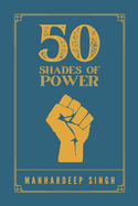 50 Shades of Power