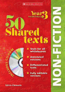 50 Shared Non Fiction Texts for Year 03: Year 3: Non-fiction