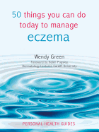 50 Things You Can Do Today to Manage Eczema