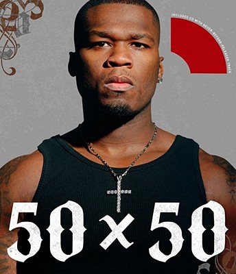 50 x 50: 50 Cent in His Own Words - CENT, 50