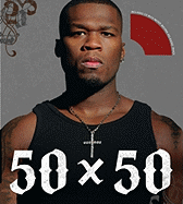 50 X 50 - 50 Cent, and Callahan-Bever, Noah
