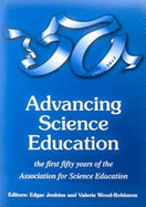 50 Years of ASE: Advancing Science Education