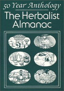 50 Years of the Herbalist Almanac: A Fifty Year Anthology - Meyer, Clarence, and Meyer, David C (Editor)