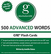 500 Advanced Words: Manhattan GRE Vocabulary Flash Cards