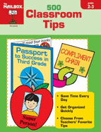 500 Classroom Tips: Grades 2-3 - Education Center