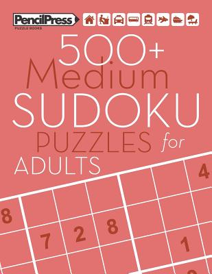 500+ Medium Sudoku Puzzles for Adults: Sudoku Puzzle Books Medium (with answers) - Books, Adults Activity, and Books, Sudoku Puzzle