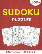 500+ Sudoku Puzzles 200 Medium + 300 Hard: Medium to Hard Level - Sudoku Puzzle Book with Solutions For Adults Large Print - Volume 2