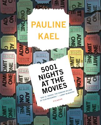 5001 Nights at the Movies - Kael, Pauline