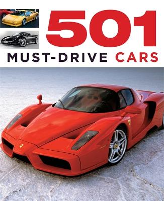 501 Must-Drive Cars - Backhouse, Fid, and Fogarty, Kieran, and Oliver, Sal