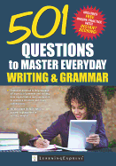 501 Questions to Master Everyday Grammar and Writing