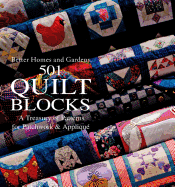 501 Quilt Blocks: A Treasury of Patterns for Patchwork & Applique