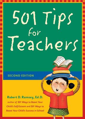 501 Tips for Teachers - Ramsey, Robert D