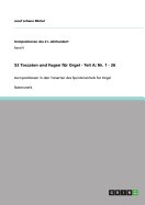 52 Toccaten und Fugen f?r Orgel - Teil A: Nr. 1 - 26: Kompositionen in den Tonarten des Quintenzirkels f?r Orgel