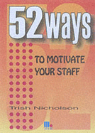 52 ways to motivate your staff